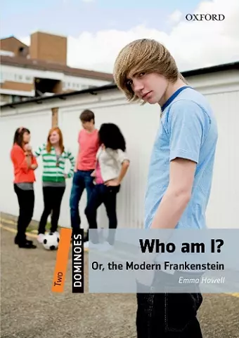 Dominoes: Two: Who am I? Or, the Modern Frankenstein cover