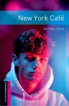 Oxford Bookworms Library: Starter Level:: New York Café audio pack cover