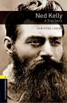 Oxford Bookworms Library: Level 1: Ned Kelly: A True Story Audio Pack cover