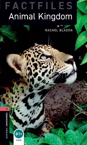 Oxford Bookworms Library Factfiles: Level 3: Animal Kingdom Audio Pack cover