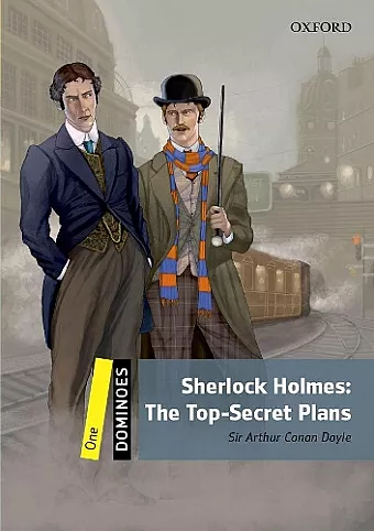 Dominoes: One: Sherlock Holmes: The Top-Secret Plans Audio Pack cover