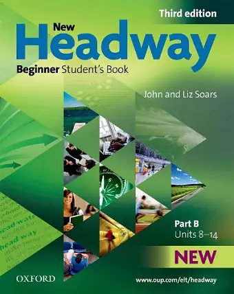 New Headway: Beginner Third Edition: Student's Book B cover