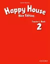 Happy House: 2 New Edition: Teacher's Book cover