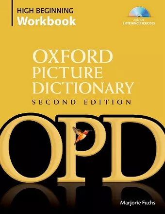 Oxford Picture Dictionary Second Edition: High Beginning Workbook cover