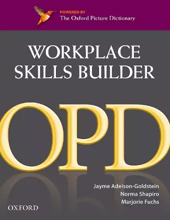 Oxford Picture Dictionary Second Edition: Workplace Skills Builder Edition cover