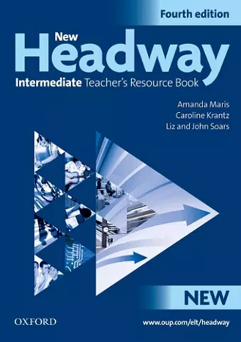 New Headway: Intermediate Fourth Edition: Teacher's Resource Book cover