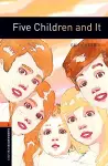 Oxford Bookworms Library: Level 2:: Five Children and It cover