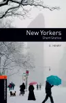 Oxford Bookworms Library: Level 2:: New Yorkers - Short Stories cover