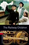 Oxford Bookworms Library: Level 3:: The Railway Children cover