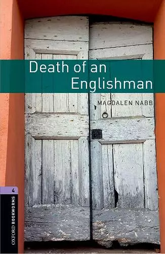 Oxford Bookworms Library: Level 4:: Death of an Englishman cover