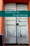 Oxford Bookworms Library: Level 4:: Death of an Englishman cover