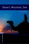 Oxford Bookworms Library: Level 4:: Desert, Mountain, Sea cover