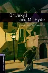 Oxford Bookworms Library: Level 4:: Dr Jekyll and Mr Hyde cover