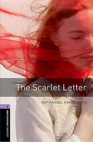 Oxford Bookworms Library: Level 4:: The Scarlet Letter cover