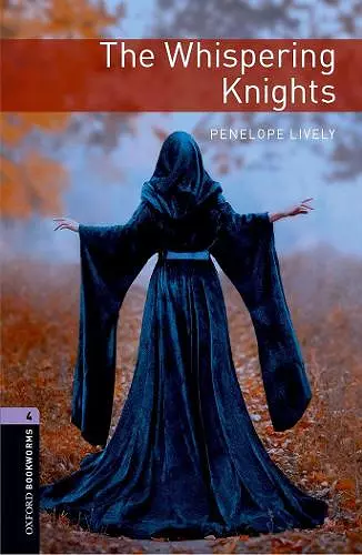 Oxford Bookworms Library: Level 4:: The Whispering Knights cover