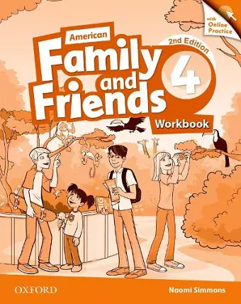 American Family and Friends: Level Four: Workbook with Online Practice cover