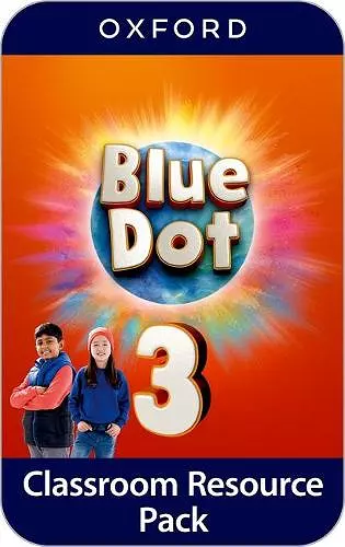 Blue Dot: Level 3: Classroom Resources Pack cover