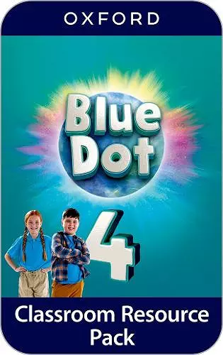 Blue Dot: Level 4: Classroom Resources Pack cover