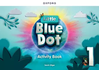 Little Blue Dot: Level 1: Activity Book cover