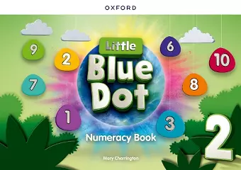 Little Blue Dot Level 2 Numeracy Book: Level 2: Numeracy Book cover