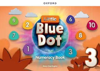 Little Blue Dot: Level 3: Numeracy Book cover