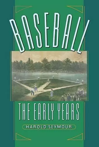 Baseball: The Early Years cover