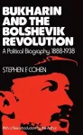 Bukharin and the Bolshevik Revolution cover