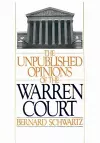 The Unpublished Opinions of the Warren Court cover