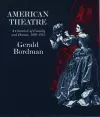 American Theatre: A Chronicle of Comedy and Drama 1869-1914 cover