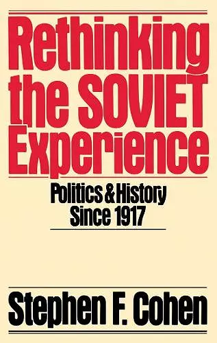 Rethinking the Soviet Experience cover