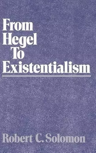 From Hegel to Existentialism cover