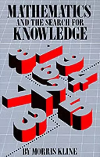 Mathematics and the Search for Knowledge cover