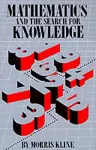 Mathematics and the Search for Knowledge cover