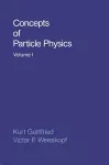 Concepts of Particle Physics: Volume II cover