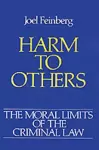 The Moral Limits of the Criminal Law: Volume 1: Harm to Others cover