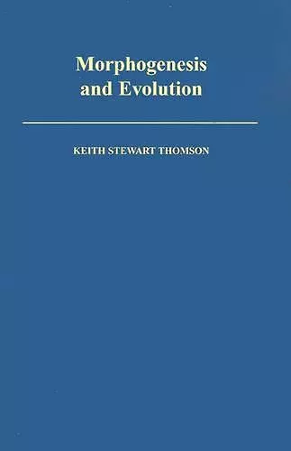 Morphogenesis and Evolution cover