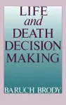 Life and Death Decision-Making cover