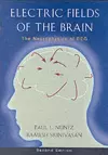 Electric Fields of the Brain cover