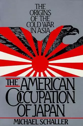 The American Occupation of Japan cover