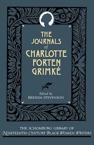 The Journals of Charlotte Forten Grimké cover