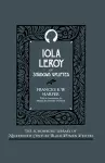 Iola Leroy, or Shadows Uplifted cover