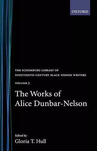 The Works of Alice Dunbar-Nelson: Volume 3 cover