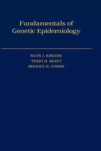 Fundamentals of Genetic Epidemiology cover