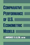 Comparative Performance of US Econometric Models cover