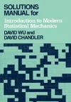 Solutions Manual for Introduction to Modern Statistical Mechanics cover