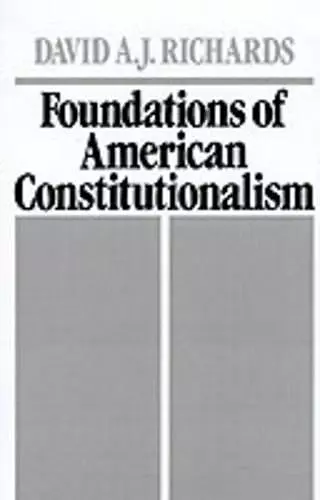 Foundations of American Constitutionalism cover