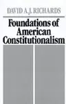 Foundations of American Constitutionalism cover