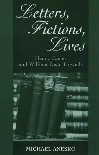 Letters, Fictions, Lives cover