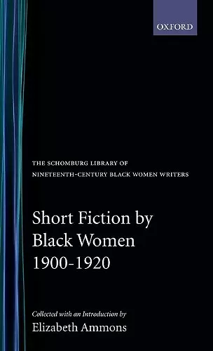 Short Fiction by Black Women, 1900-1920 cover