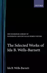Selected Works of Ida B. Wells-Barnett cover